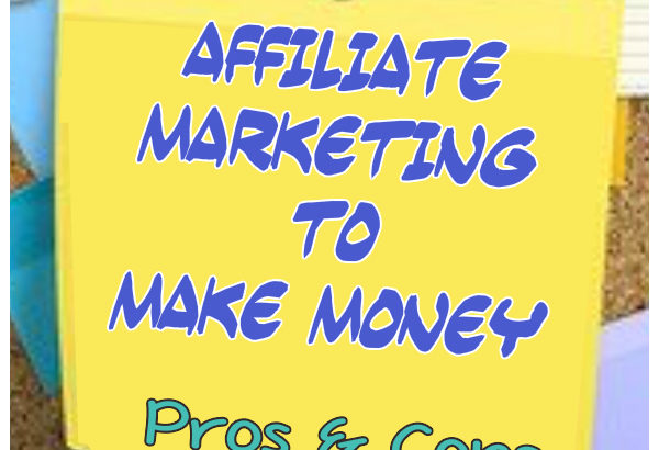 Affiliate marketing to make money